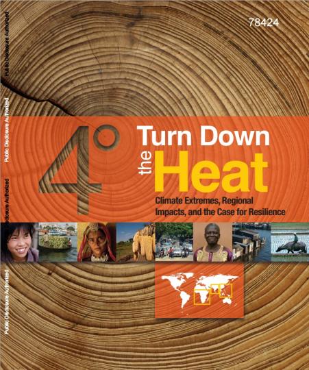 Turn_down_the_heat_-_climate_extremes,_regional_impacts,_and_the_case_for_resilience